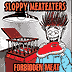 Sloppy Meateaters